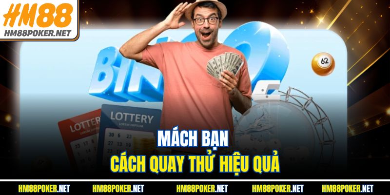 Mách bạn cách quay thử hiệu quả
